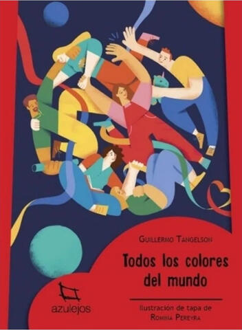 Finalista del Premio "Más que lectura", de editorial Estrada/McMillan con la novela "Todos los colores del mundo".